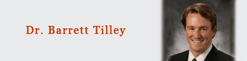 Dr. Barrett Tilley
